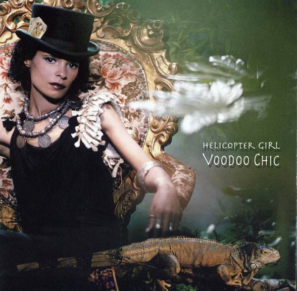 Helicopter Girl : Voodoo Chic (CD, Album)