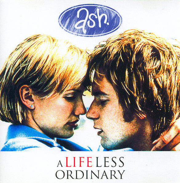 Ash : A Life Less Ordinary (CD, Single, CDP)