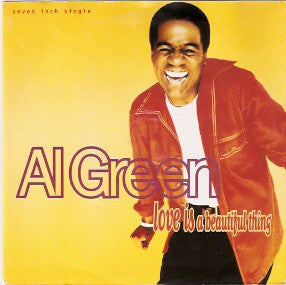 Al Green : Love Is A Beautiful Thing (7", Single)