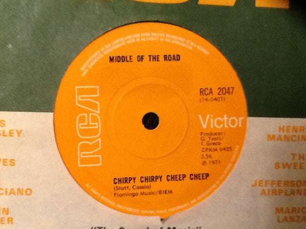 Middle Of The Road : Chirpy Chirpy Cheep Cheep (7", Single, Sol)