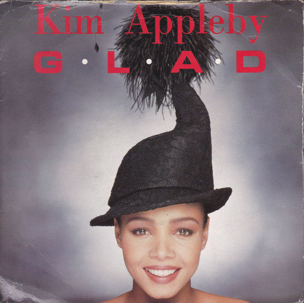 Kim Appleby : G.L.A.D. (7", Single, Glo)