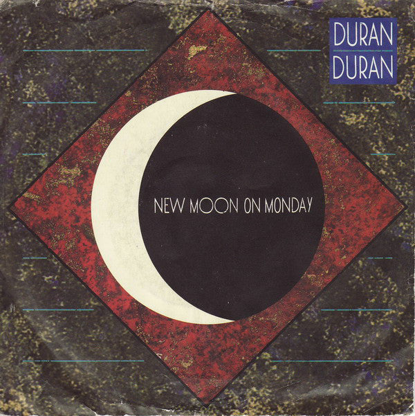 Duran Duran : New Moon On Monday (7", Single, Pus)