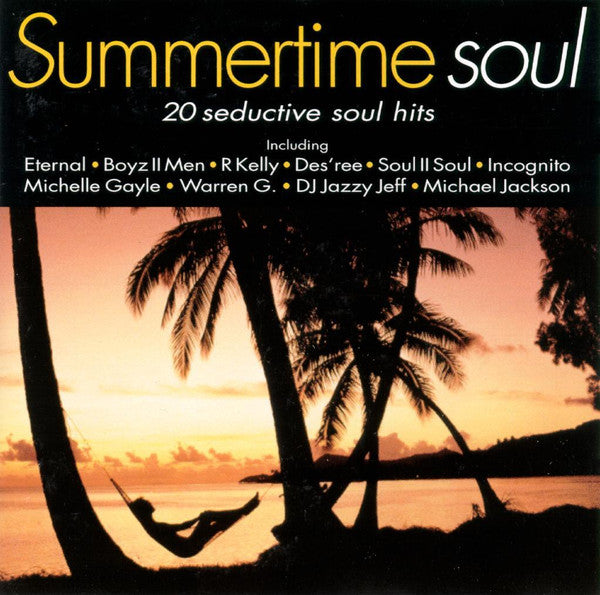 Various : Summertime Soul (20 Seductive Soul Hits) (CD, Comp)