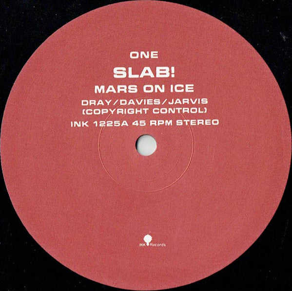 Slab! : Mars On Ice (12", Single)