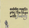 Eddie Martin (7) : Play The Blues With Feeling (CD, Album)