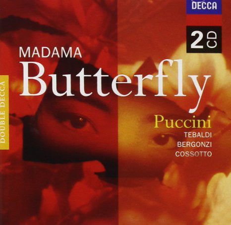 Giacomo Puccini - Renata Tebaldi, Carlo Bergonzi, Fiorenza Cossotto : Madama Butterfly (2xCD, Album, RE, RM)