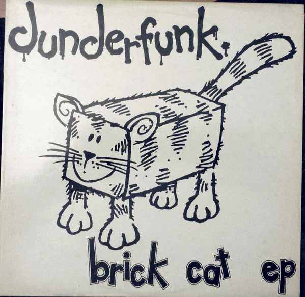 Dunderfunk : Brick Cat EP (12", EP)
