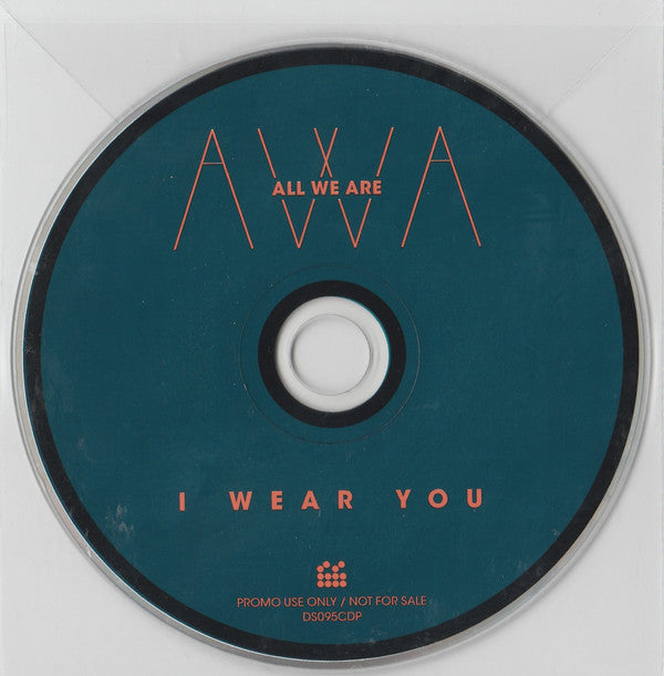 All We Are : I Wear You (CD, Single, Promo)