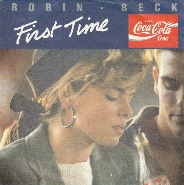Robin Beck : First Time (7", Single)