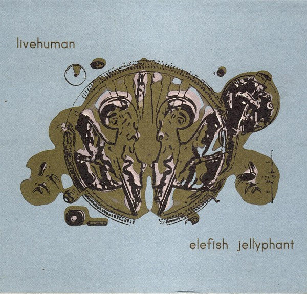 Live Human : Elefish Jellyphant (CD, Album)