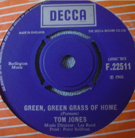 Tom Jones : Green, Green Grass Of Home  (7", Single)