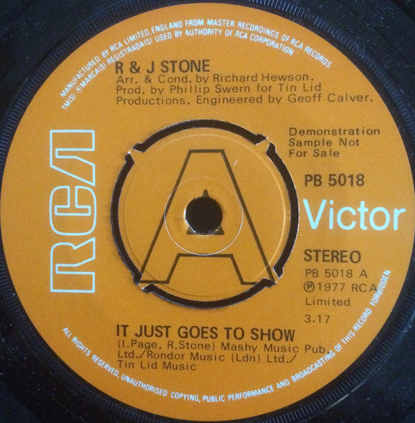 R & J Stone : It Just Goes To Show (7", Promo)