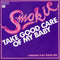 Smokie : Take Good Care Of My Baby (7", Single)