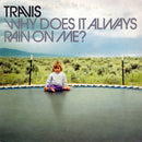 Travis : Why Does It Always Rain On Me? (CD, Single, Car)