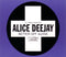 DJ Jurgen Presents Alice Deejay : Better Off Alone (CD, Single)