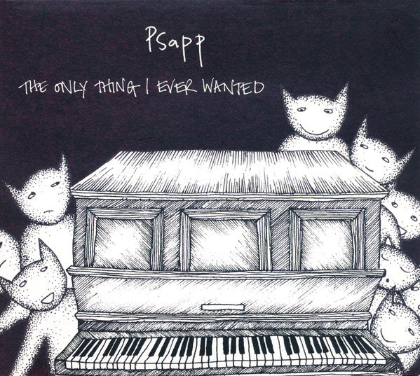 Psapp : The Only Thing I Ever Wanted (CD, Album)