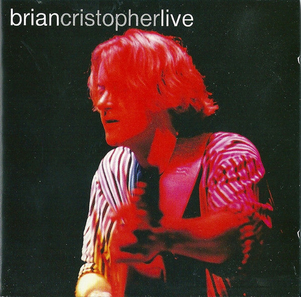 Brian Cristopher : Live - Vol. 1 (CD, Album, Dig)