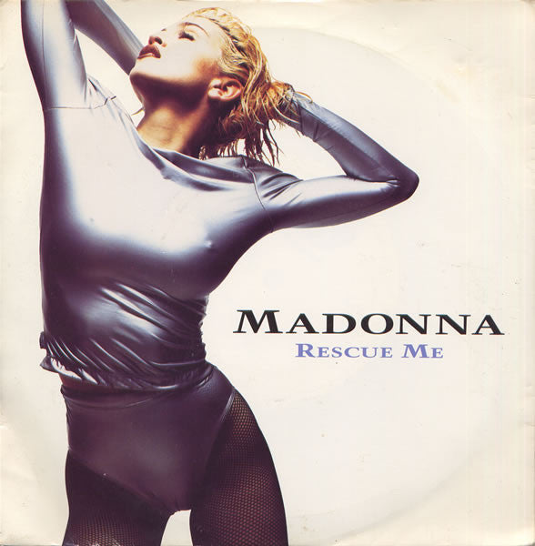 Madonna : Rescue Me (7")
