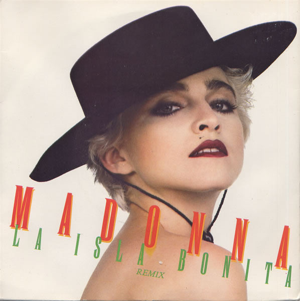 Madonna : La Isla Bonita (Remix) (7", Single, Sil)