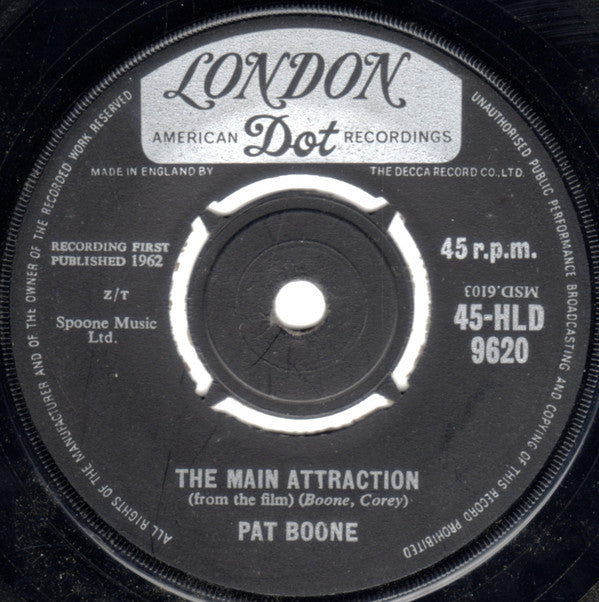 Pat Boone : The Main Attraction (7")