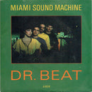 Miami Sound Machine : Dr. Beat (7", Pap)
