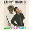 Eurythmics : Who's That Girl? (7", Single, Pus)