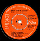 Faith, Hope & Charity : To Each His Own (7", Single, Promo)