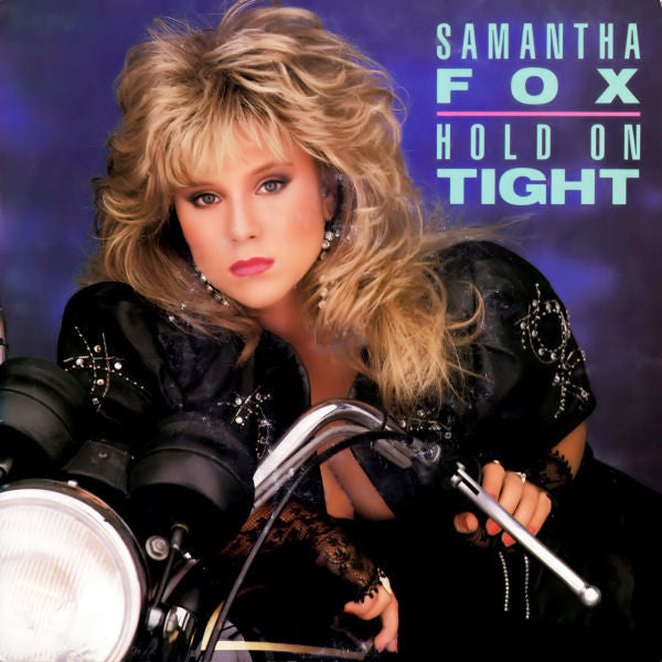 Samantha Fox : Hold On Tight (7", Single)