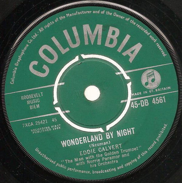 Eddie Calvert With Norrie Paramor And His Orchestra / Eddie Calvert With The Frank Barber Orchestra : Wonderland By Night / 'Till We Meet Again (Ritroviamico) (7", Single)