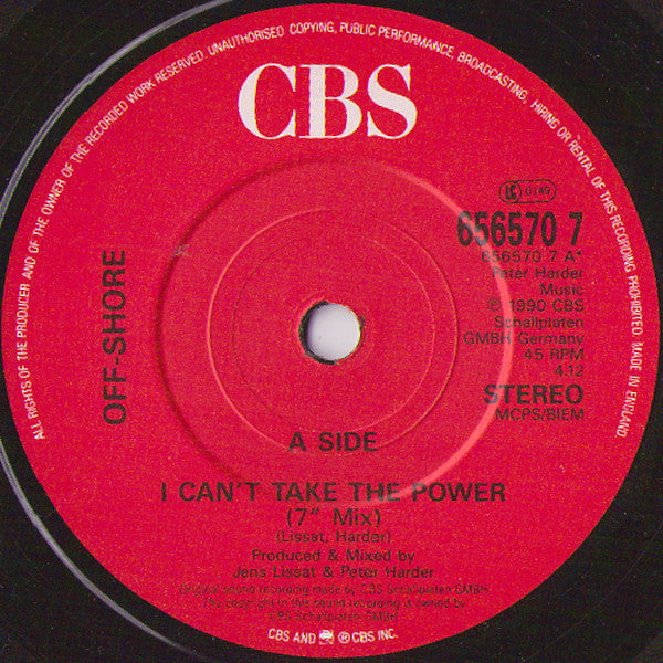 Off-Shore : I Can't Take The Power (7", Single)