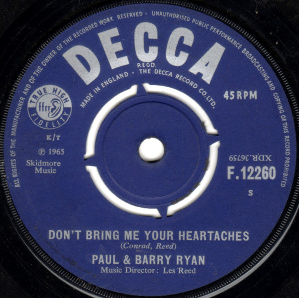 Paul & Barry Ryan : Don't Bring Me Your Heartaches (7")