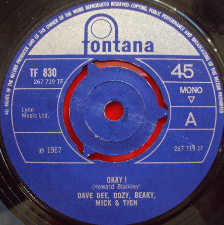 Dave Dee, Dozy, Beaky, Mick & Tich : Okay ! (7", Mono)