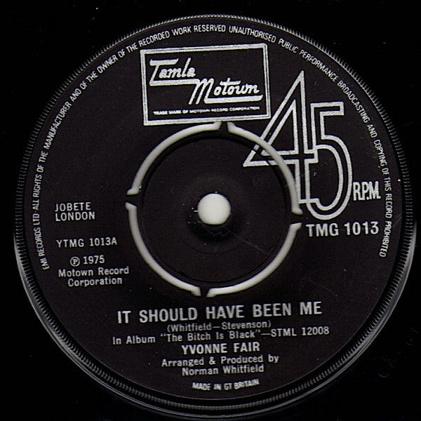 Yvonne Fair : It Should Have Been Me (7", Single, 4-P)
