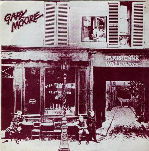 Gary Moore : Parisienne Walkways (7", Single, Pic)