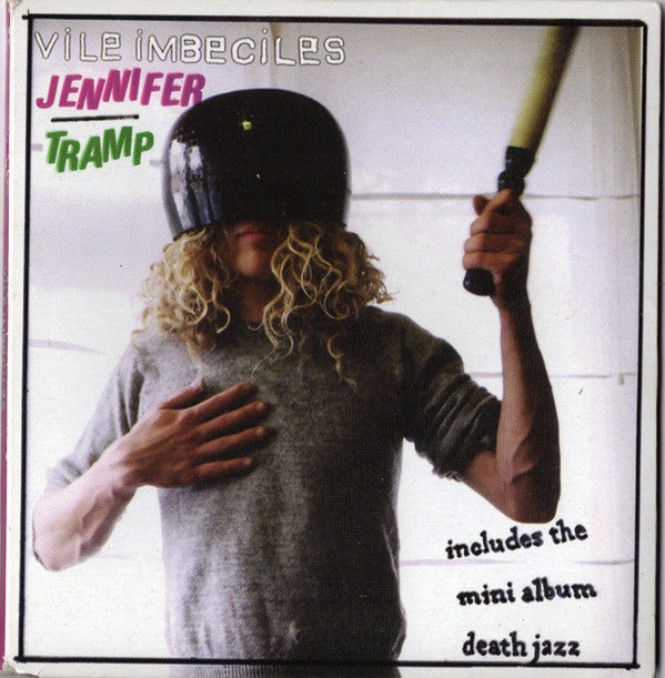 Vile Imbeciles : Jennifer (CD, MiniAlbum, Single)
