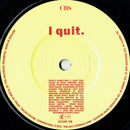 Bros : I Quit (7", Single)