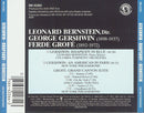 George Gershwin, Ferde Grofé, The New York Philharmonic Orchestra, Columbia Symphony Orchestra, Leonard Bernstein : Rhapsody In Blue / An American In Paris / Grand Canyon Suite (CD, Comp, RE)