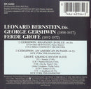 George Gershwin, Ferde Grofé, The New York Philharmonic Orchestra, Columbia Symphony Orchestra, Leonard Bernstein : Rhapsody In Blue / An American In Paris / Grand Canyon Suite (CD, Comp, RE)