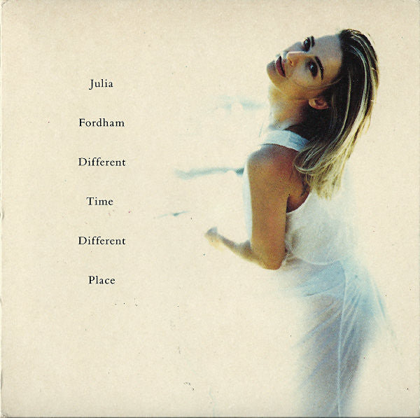 Julia Fordham : Different Time Different Place (CD, Pt2)