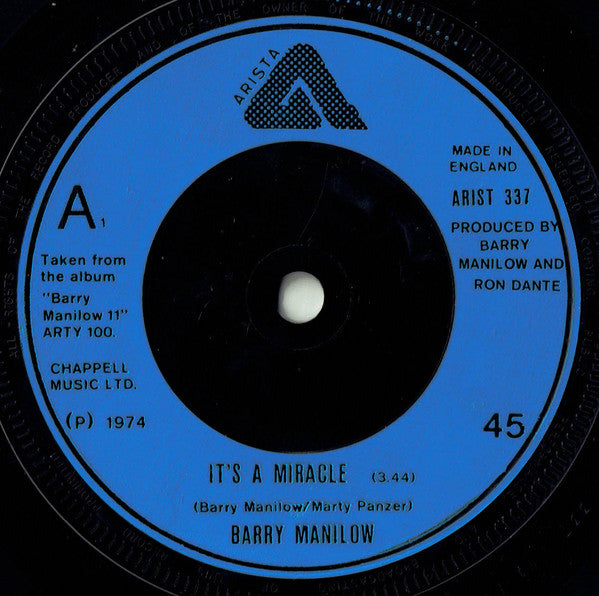 Barry Manilow : It's A Miracle / I Don't Want To Walk Without You (7", Single, Blu)