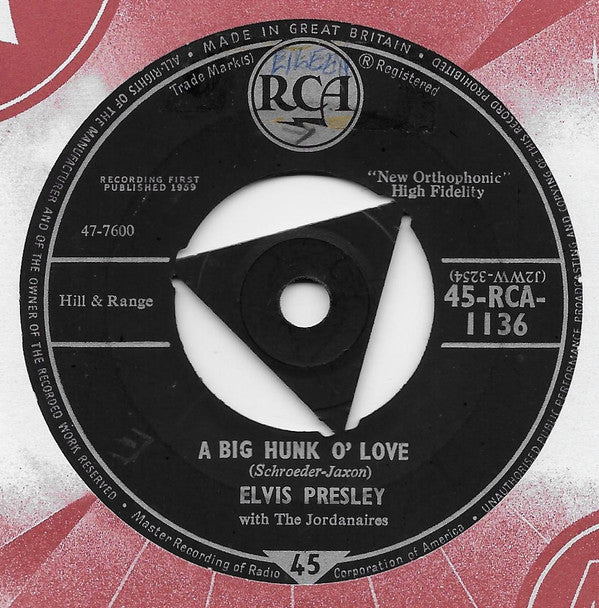 Elvis Presley With The Jordanaires : A Big Hunk O' Love (7", Single, Tri)