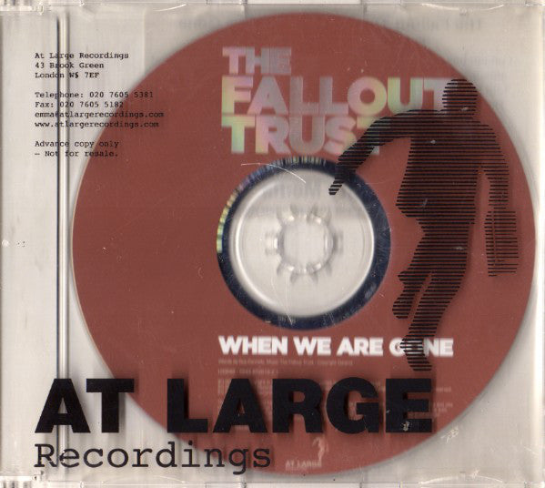 The Fallout Trust : When We Are Gone (CD, Single, Promo)