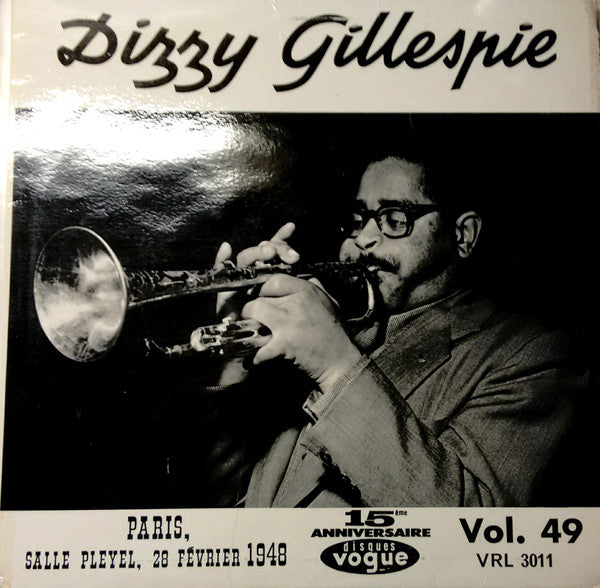Dizzy Gillespie : Paris, Salle Pleyel, 28 Février 1948 (LP, Mono, RE)