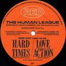 The Human League : Hard Times / Love Action (I Believe In Love) (12", Single)