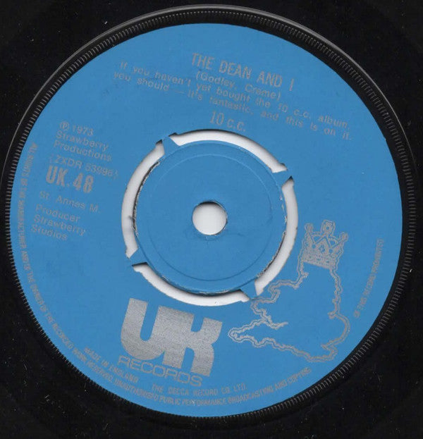 10cc : The Dean And I / Bee In My Bonnet (7", Single)