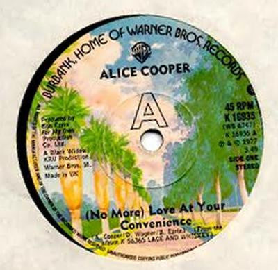 Alice Cooper (2) : (No More) Love At Your Convenience (7", Single, Sol)
