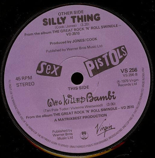 Sex Pistols : Silly Thing / Who Killed Bambi (7", Single)