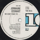 Jermaine Stewart : We Don't Have To... (7", Single, RE, RP, New)