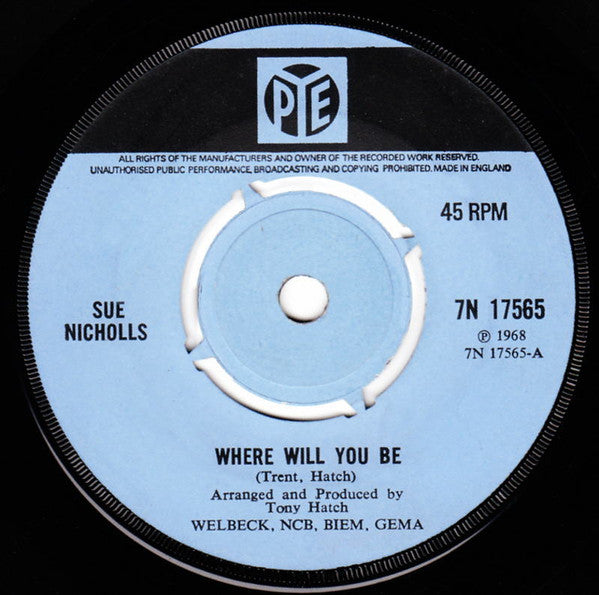 Sue Nicholls : Where Will You Be (7", Single, Kno)