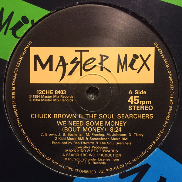 Chuck Brown & The Soul Searchers : We Need Some Money (12")